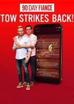 Watch 90 Day Fiancé: TOW Strikes Back! Myflixer
