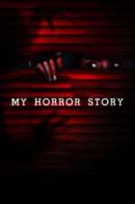 Watch My Horror Story Myflixer