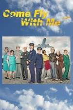 Watch Come Fly with Me Myflixer
