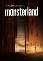 Watch Monsterland Myflixer