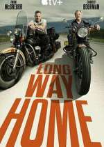 Watch Long Way Home Myflixer