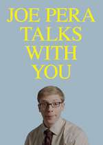 Watch Joe Pera Talks with You Myflixer