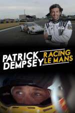 Watch Patrick Dempsey Racing Le Mans Myflixer