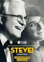 Watch STEVE! (martin) a documentary in 2 pieces Myflixer