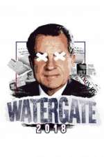 Watch Watergate Myflixer