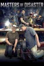 Watch Masters of Disaster Myflixer