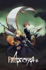 Watch Fate/Apocrypha Myflixer
