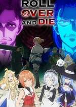 Watch Roll Over and Die Myflixer