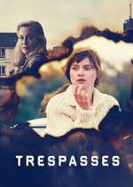 Watch Trespasses Myflixer