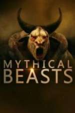 Watch Mythical Beasts Myflixer