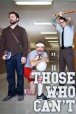 Watch Those Who Can't Myflixer