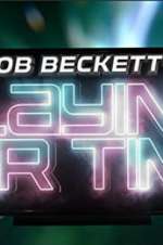 Watch Rob Beckett's Playing for Time Myflixer