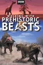 Watch Walking with Beasts Myflixer