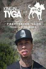Watch Kingin' With Tyga Myflixer