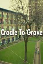 Watch Cradle To Grave Myflixer
