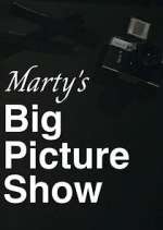 Watch Marty's Big Picture Show Myflixer