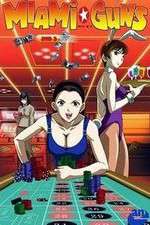 Watch Miami Guns Myflixer