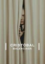 Watch Cristóbal Balenciaga Myflixer