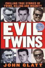 Watch Evil Twins Myflixer