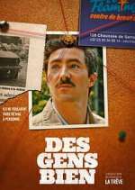 Watch Des gens bien Myflixer