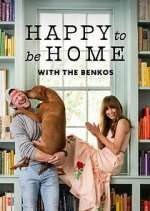 Watch Happy to Be Home With the Benkos Myflixer