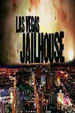 Watch Las Vegas Jailhouse Myflixer