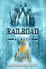 Watch Railroad Alaska Myflixer