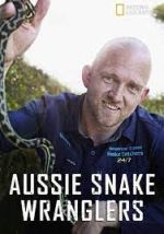 Watch Aussie Snake Wranglers Myflixer
