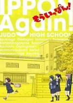 Watch Mou Ippon! Myflixer